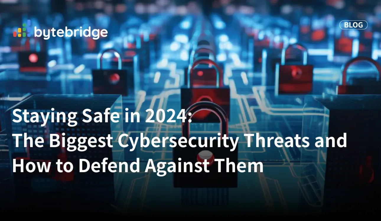 Mantenerse seguro en 2024: Las principales amenazas de ciberseguridad y cómo defenderse contra ellas