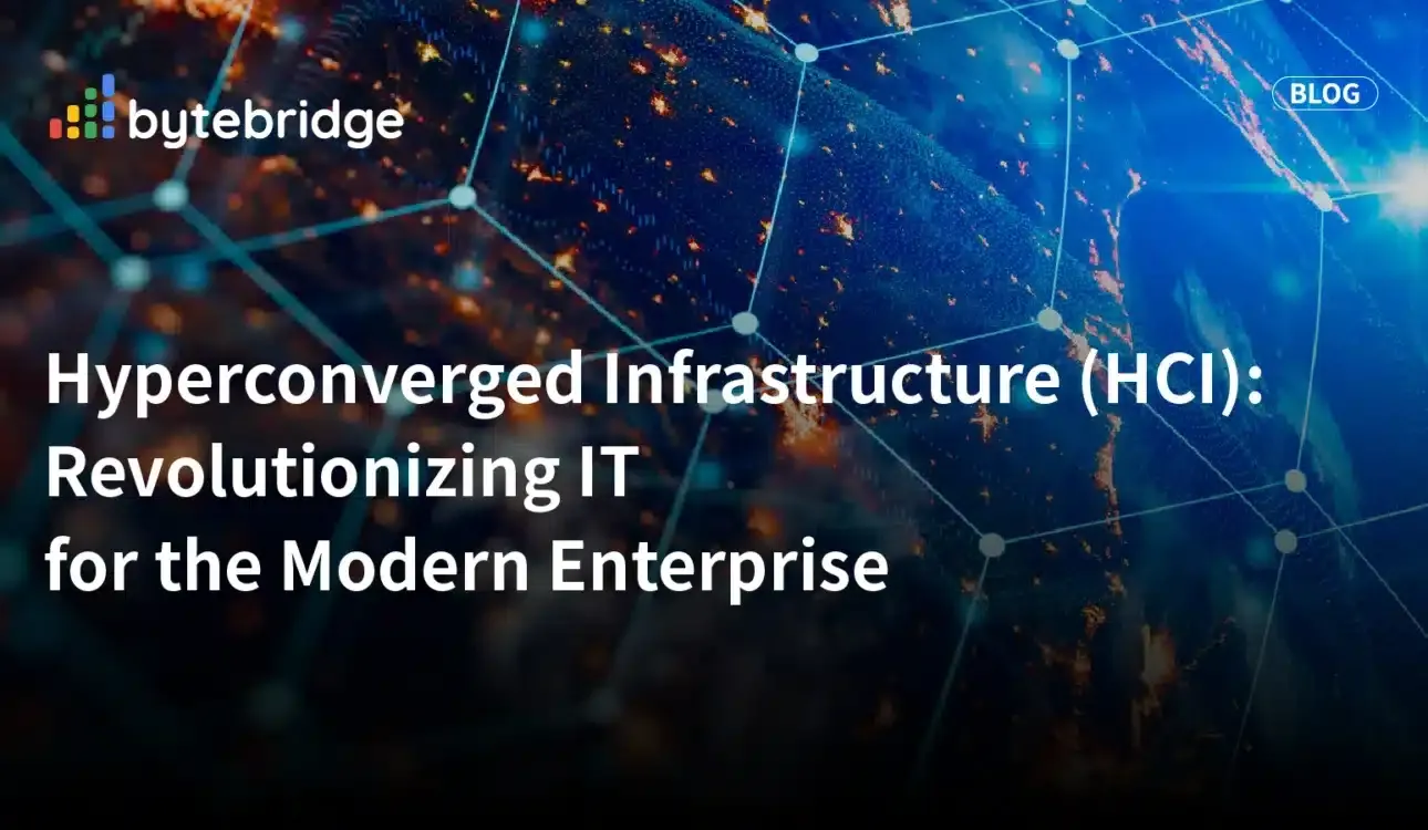 Infraestructura hiperconvergente (HCI): una revolución en TI para la empresa moderna