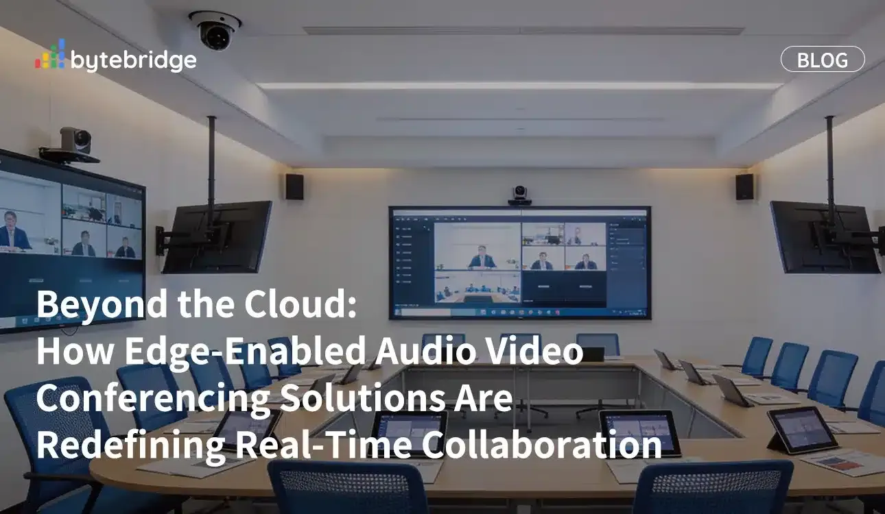 Más allá de la nube: cómo las soluciones de videoconferencia con audio habilitadas para el borde están redefiniendo la colaboración en tiempo real